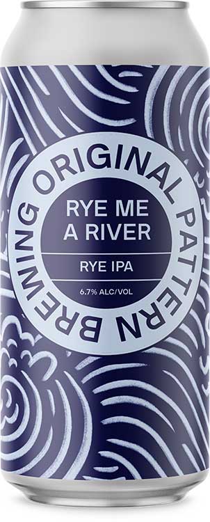 Original Brewing Rye Me A River